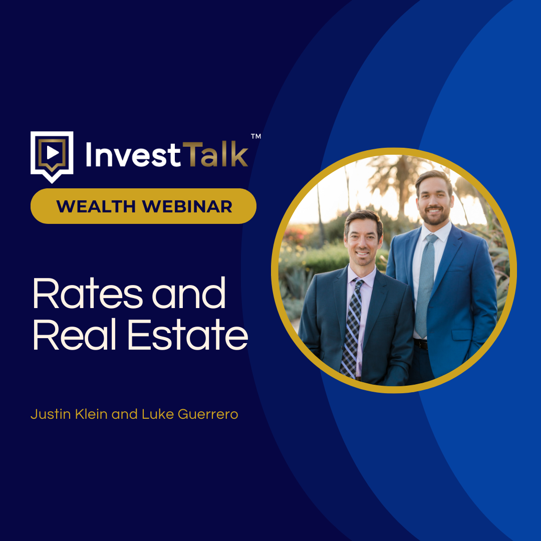 rates and real estate_investtalk podcast